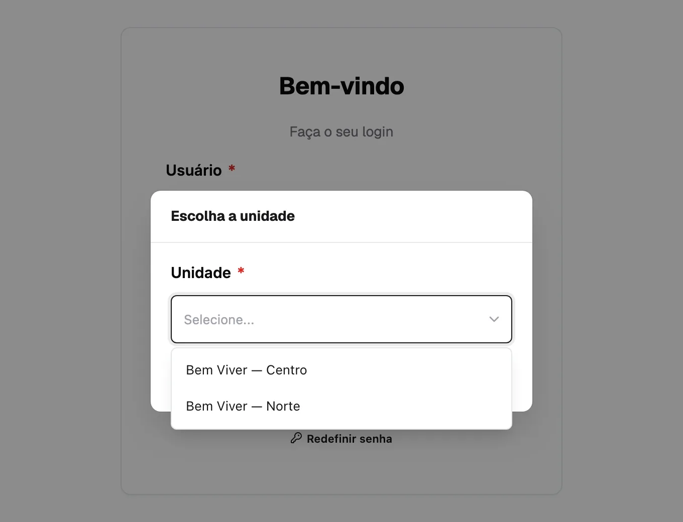 Janela Escolha a unidade aberta sobre a tela de login, listando Bem Viver — Centro e Bem Viver — Norte