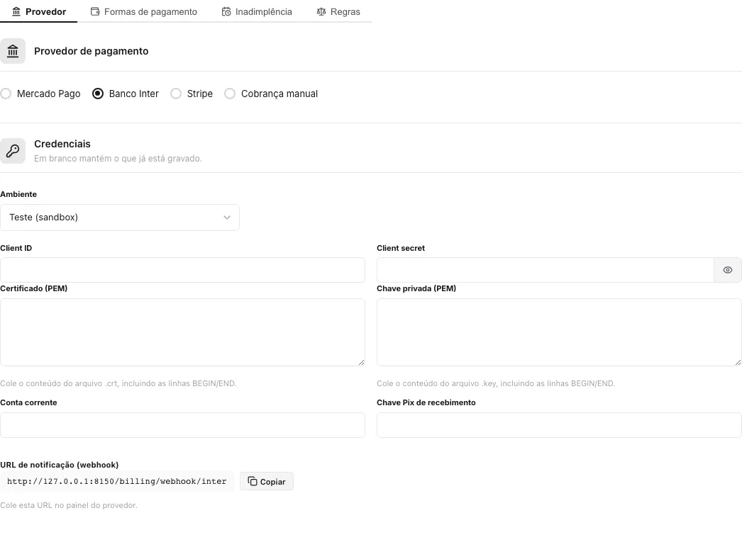 Aba Provedor com Banco Inter marcado: campos Client ID, Client secret, Certificado (PEM), Chave privada (PEM), Conta corrente e Chave Pix de recebimento ao lado do Ambiente; URL de notificação terminando em /billing/webhook/inter