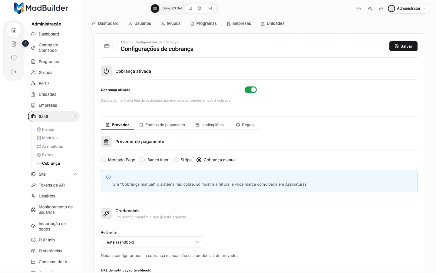 Tela Configurações de cobrança dentro do menu Administração: a chave Cobrança ativada ligada no topo e, abaixo, as abas Provedor, Formas de pagamento, Inadimplência e Regras, com a aba Provedor aberta em Cobrança manual