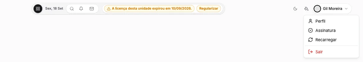 Barra superior com a faixa A licença desta unidade expirou em 10/09/2026 e o botão Regularizar; o menu do nome aberto mostra Perfil, Assinatura, Recarregar e Sair