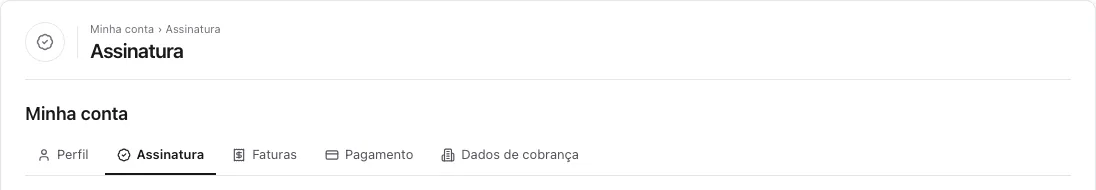 Cabeçalho de Minha conta com as abas Perfil, Assinatura, Faturas, Pagamento e Dados de cobrança