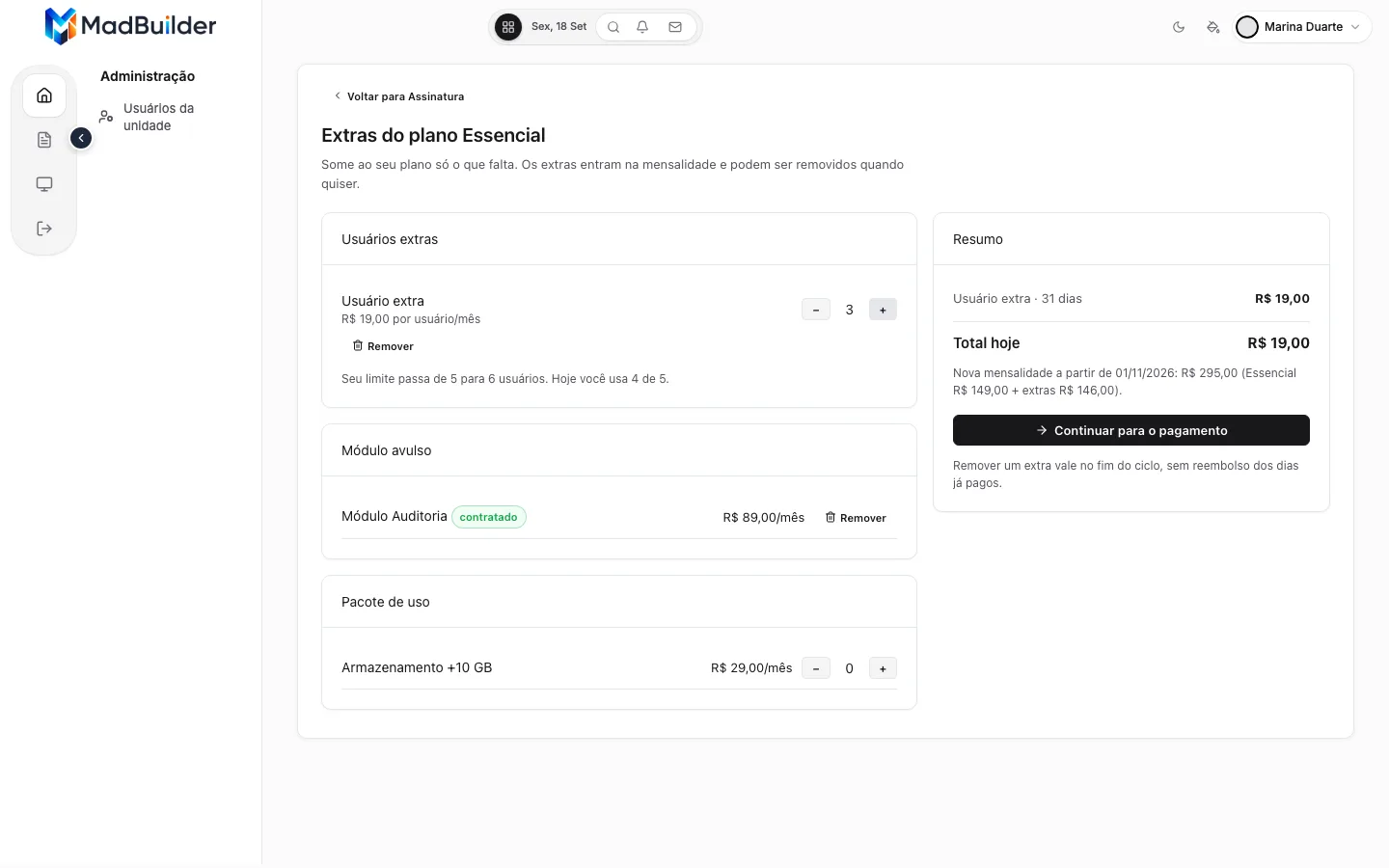Tela Extras do plano Essencial: Usuário extra com contador em 3, Módulo Auditoria contratado com botão Remover, Armazenamento +10 GB em 0, e o resumo à direita com o total de hoje e a nova mensalidade