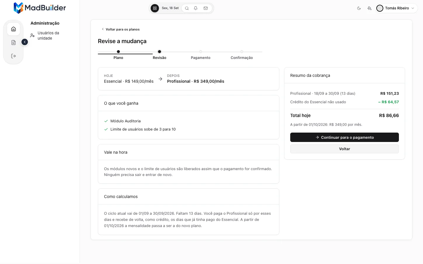 Revisão do upgrade do Essencial para o Profissional: o que você ganha, aviso Vale na hora, explicação do cálculo e resumo com R$ 151,23 pelos 13 dias, crédito de R$ 64,57 e total de R$ 86,66