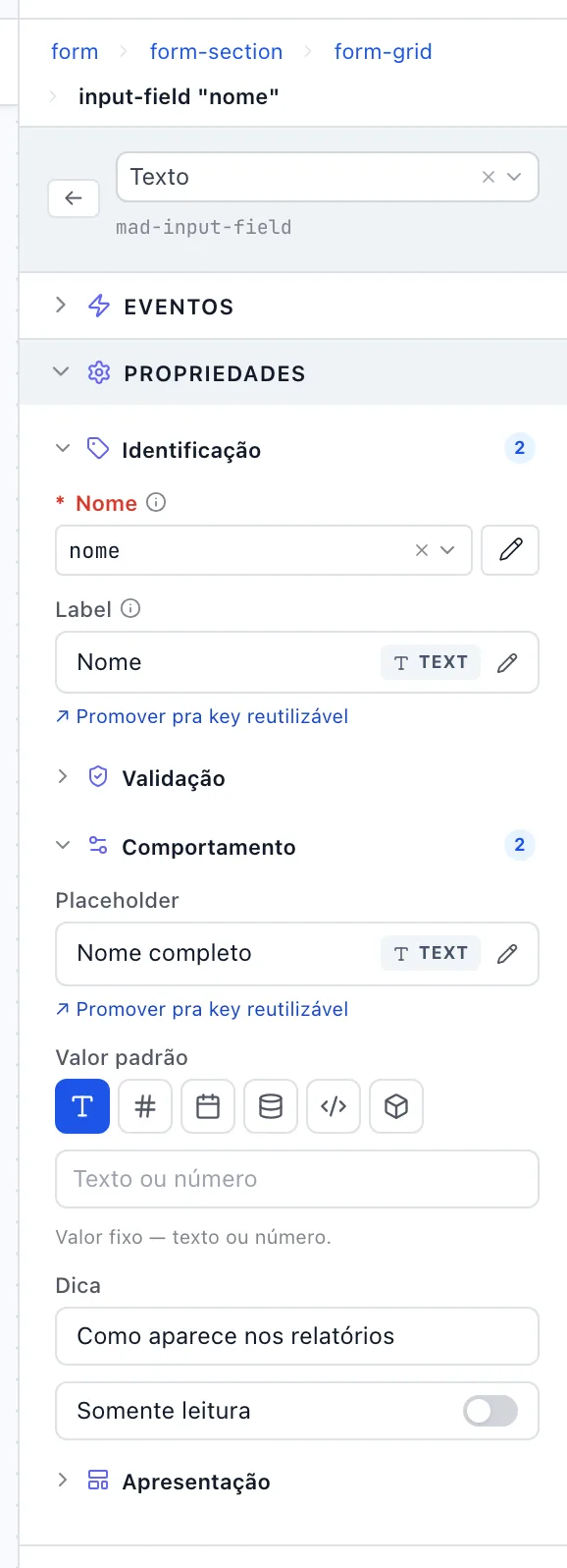 Painel de propriedades de um Campo de Texto, com Identificação e Comportamento abertas
