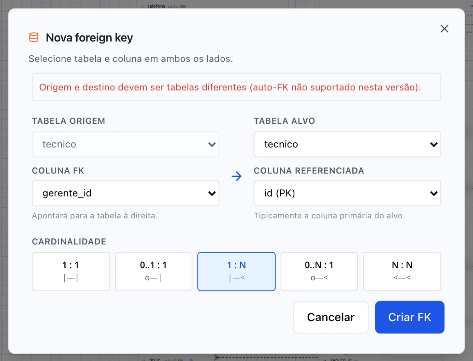 Modal Nova foreign key com origem e destino em tecnico e a mensagem de erro 'Origem e destino devem ser tabelas diferentes'
