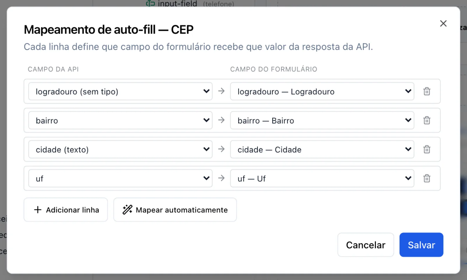 Modal Mapeamento de auto-fill — CEP com as quatro linhas do Mapear automaticamente (logradouro, bairro, cidade, uf) e os botões Adicionar linha / Mapear automaticamente / Cancelar / Salvar