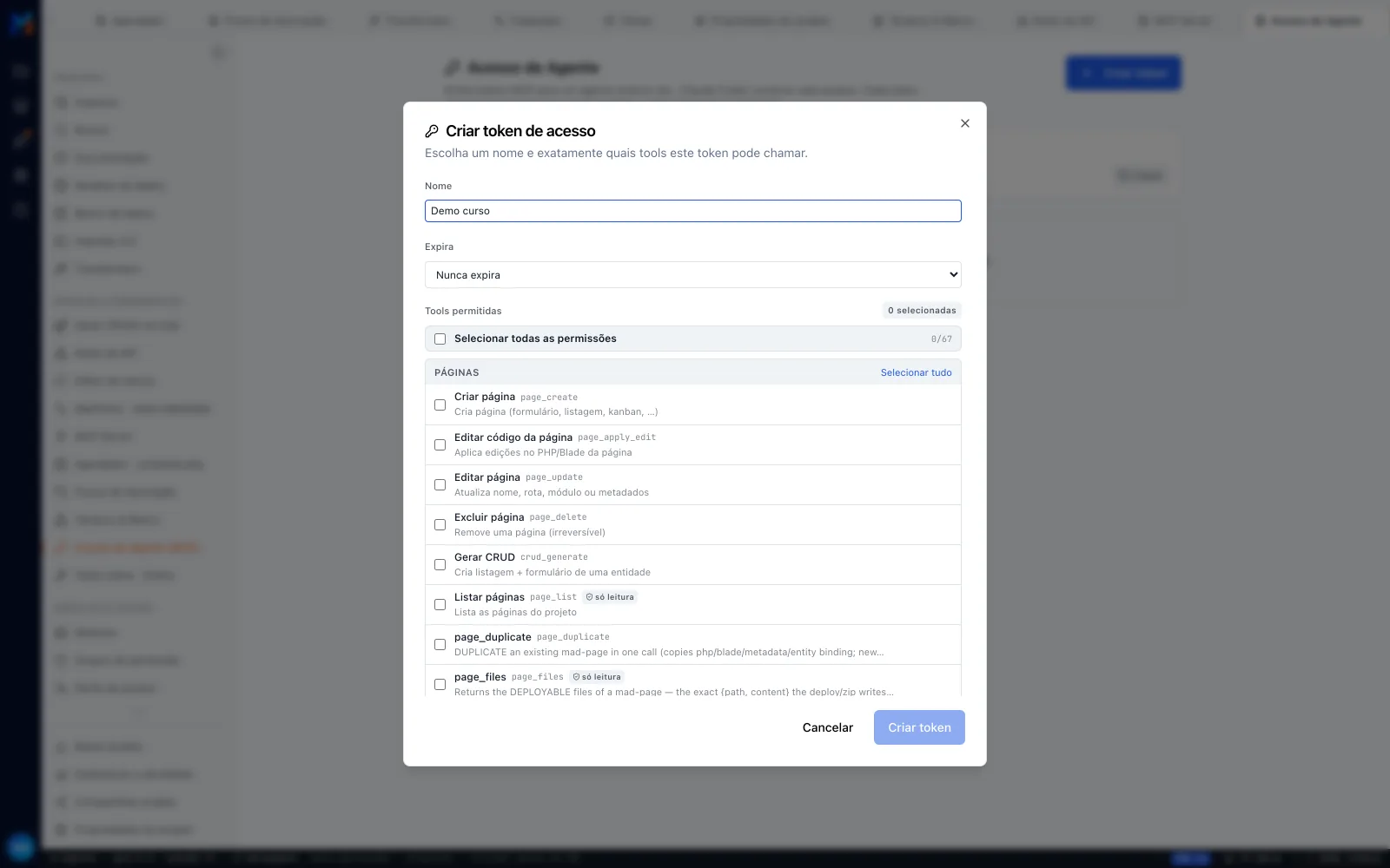 Modal Criar token de acesso com o nome Demo curso, o seletor Expira, o contador 0/67 de Tools permitidas e o grupo PÁGINAS com os selos só leitura — antes de criar, sem nenhum segredo na tela