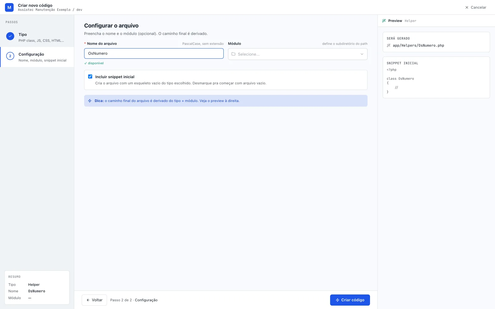 Assistente Criar novo código no Passo 2 de 2 (Configurar o arquivo), tipo Helper no resumo, nome OsNumero com o selo ✓ disponível e o preview à direita com SERÁ GERADO app/Helpers/OsNumero.php e o snippet inicial