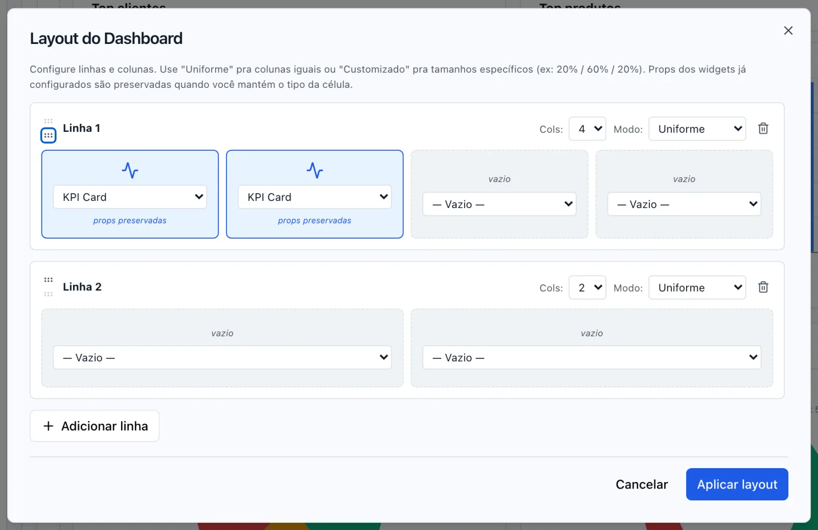 Janela Layout do Dashboard, com uma linha, o número de colunas, o modo e o botão Aplicar layout