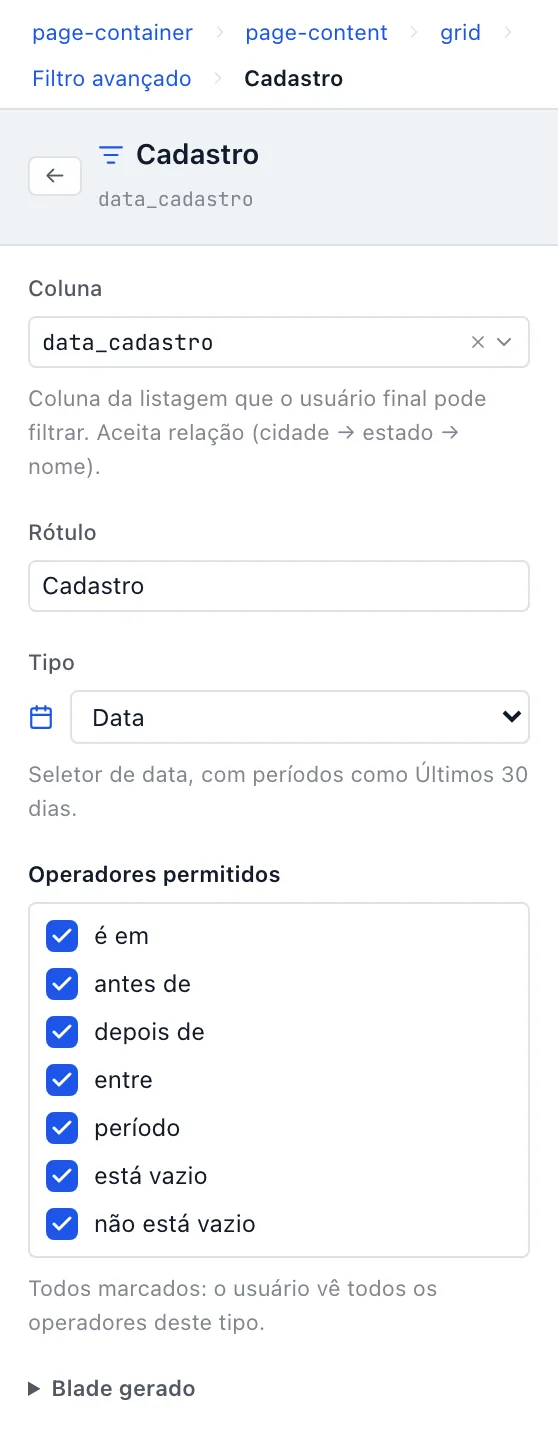 Painel da coluna Cadastro com o tipo Data e a lista de operadores: é em, antes de, depois de, entre, período, está vazio e não está vazio