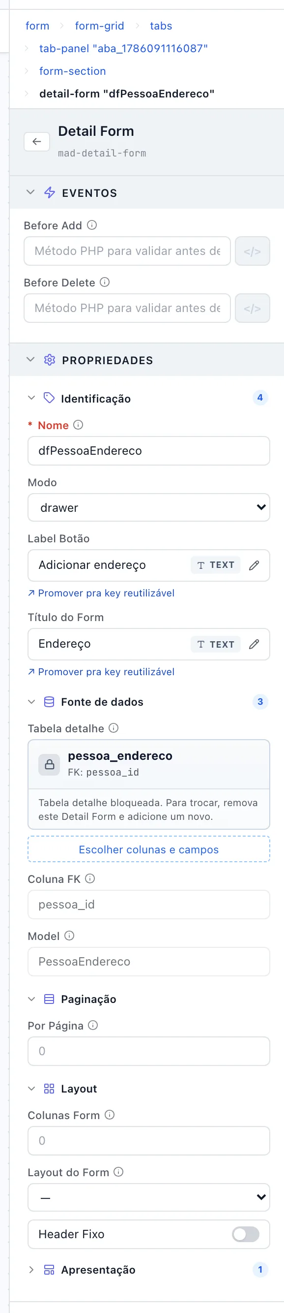 Painel de um formulário por linha com Eventos, Identificação, Fonte de dados, Layout e Paginação abertos