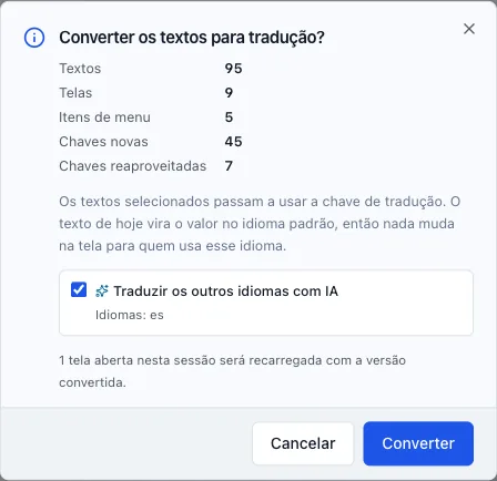Confirmação da conversão com totais de textos, telas, itens de menu e chaves, e a opção Traduzir os outros idiomas com IA marcada