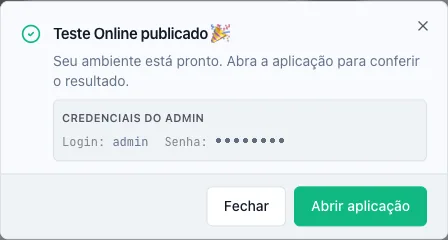 Aviso Teste Online publicado, com o botão Abrir aplicação